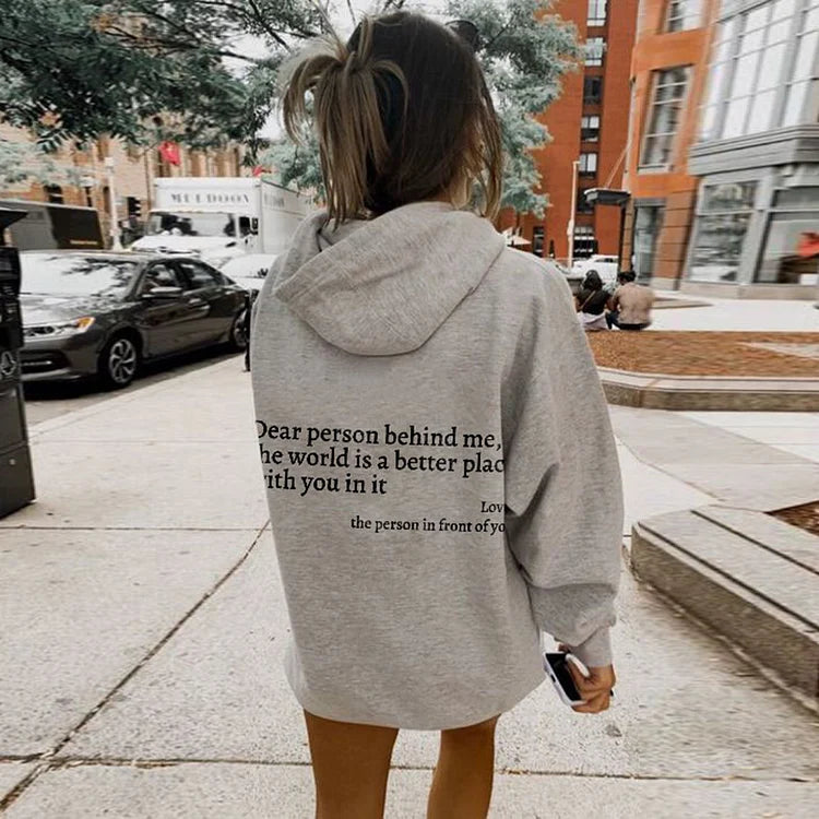 Dear Person Behind Me Hoodie