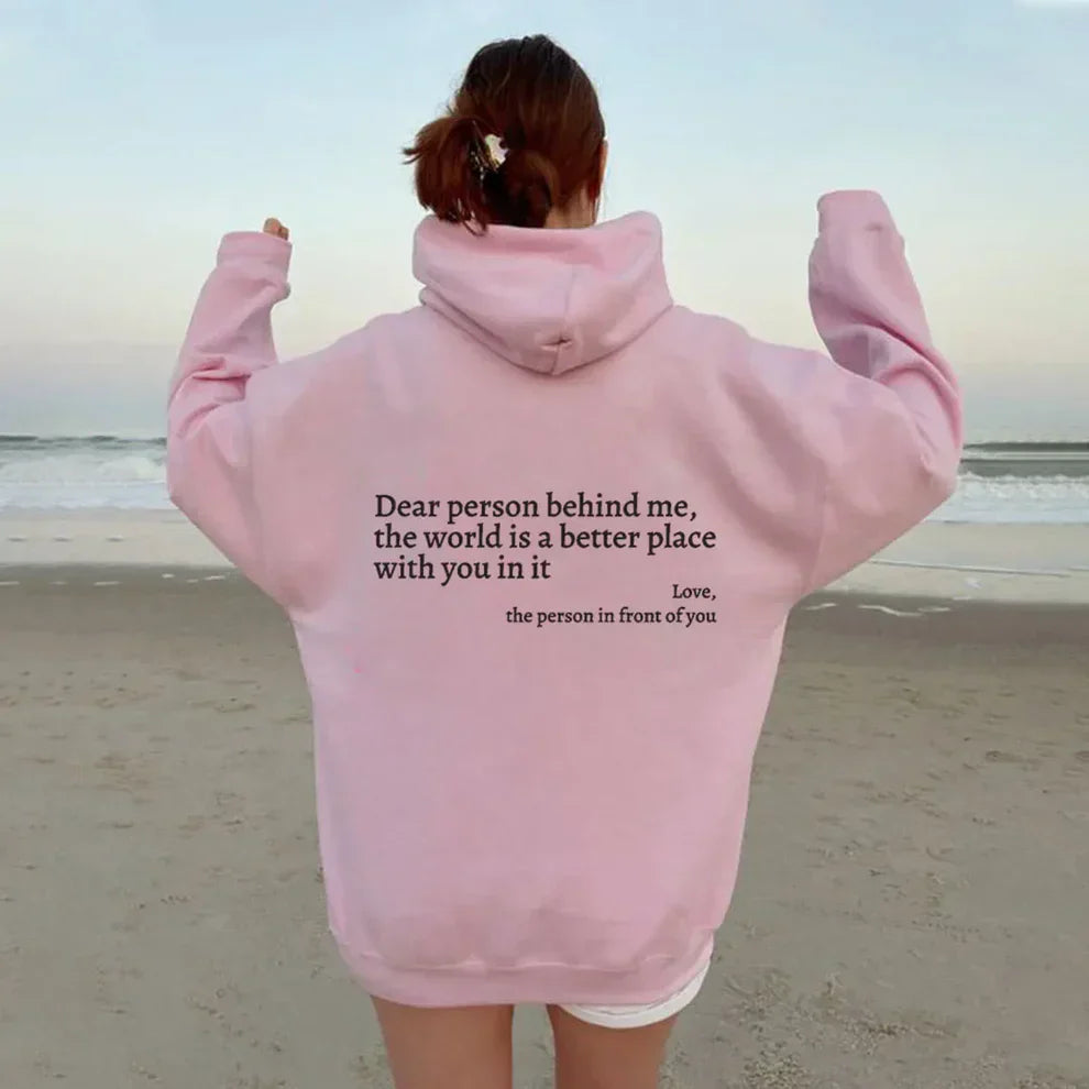 Dear Person Behind Me Hoodie